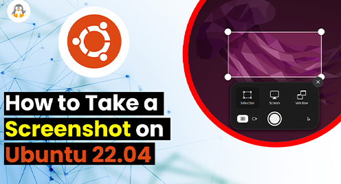 How to Take a Screenshot in Ubuntu 22.04
