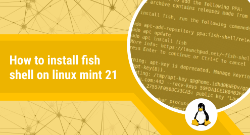 How to install fish shell on linux mint 21
