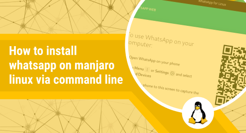 How to install whatsapp on manjaro linux via command line