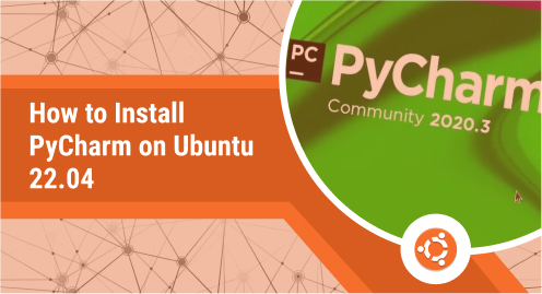 How to Install PyCharm on Ubuntu 22.04