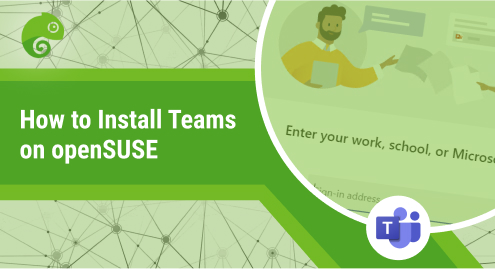 How to Install Teams on openSUSE