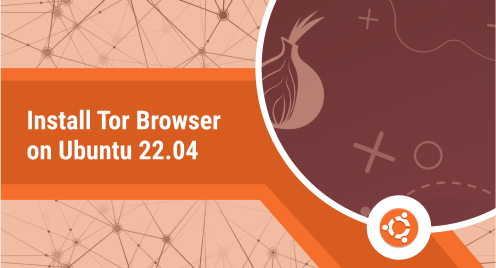 Install Tor Browser on Ubuntu 22.04