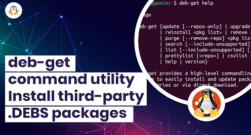 deb-get Command Utility – Install Third-Party .DEBS Packages