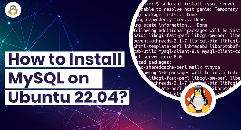 How to Install MySQL on Ubuntu 22.04?