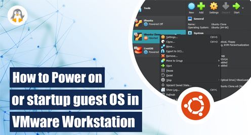 How to Power on or Startup Guest OS in VMware Workstation