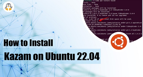 How to Install Kazam on Ubuntu 22.04