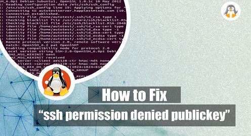 [Solved] SSH Permission Denied Publickey