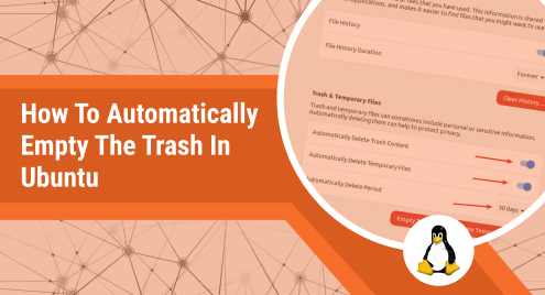 How to Automatically Empty the Trash in Ubuntu