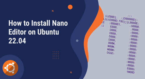 How to Install Nano Editor on Ubuntu 22.04