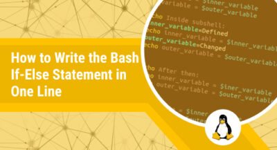 How to Write the Bash If-Else Statement in One Line - Linux Genie