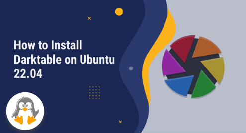 How to Install Darktable on Ubuntu 22.04