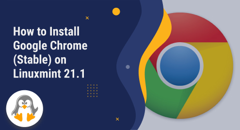 How to Install Google Chrome (Stable) on Linuxmint 21.1