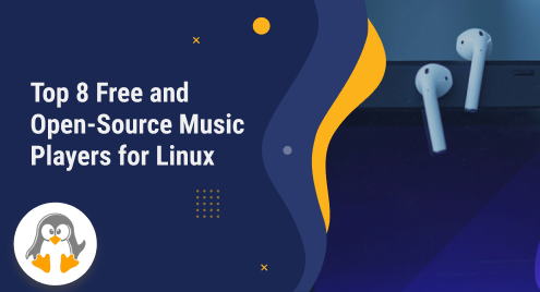 Top 8 Free and Open-Source Music Players for Linux