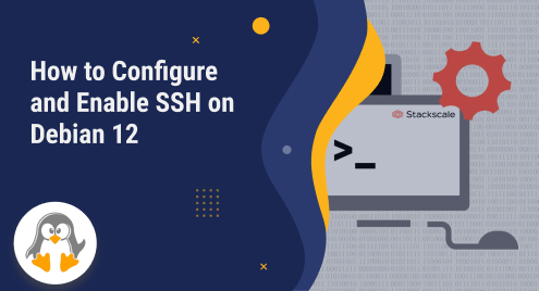 How to Configure and Enable SSH on Debian 12