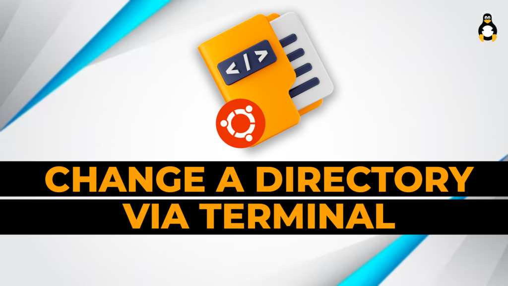 Change a Directory via terminal in ubuntu 22.04