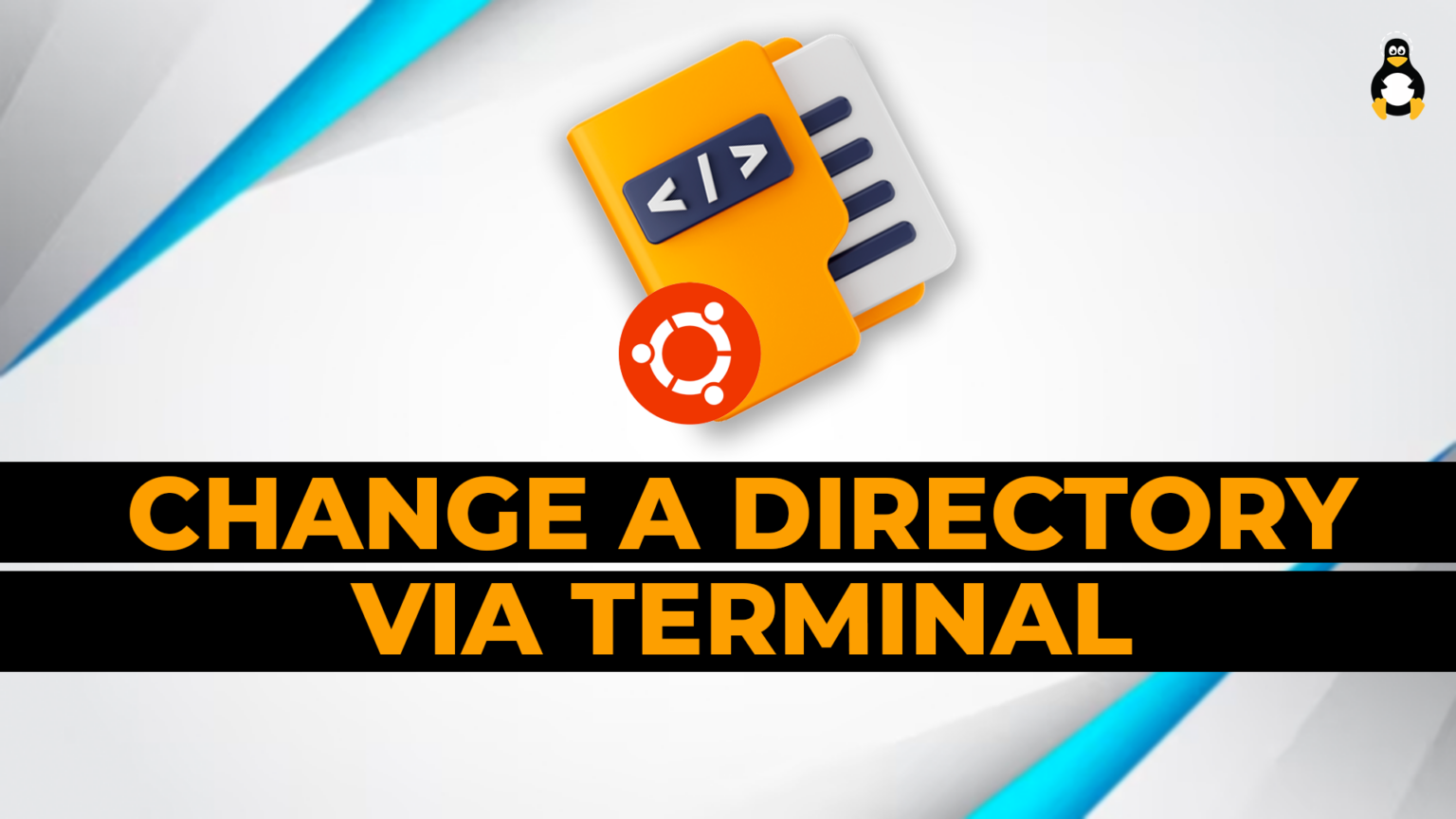 How to Change a Directory via Terminal in Ubuntu 22.04? - Linux Genie