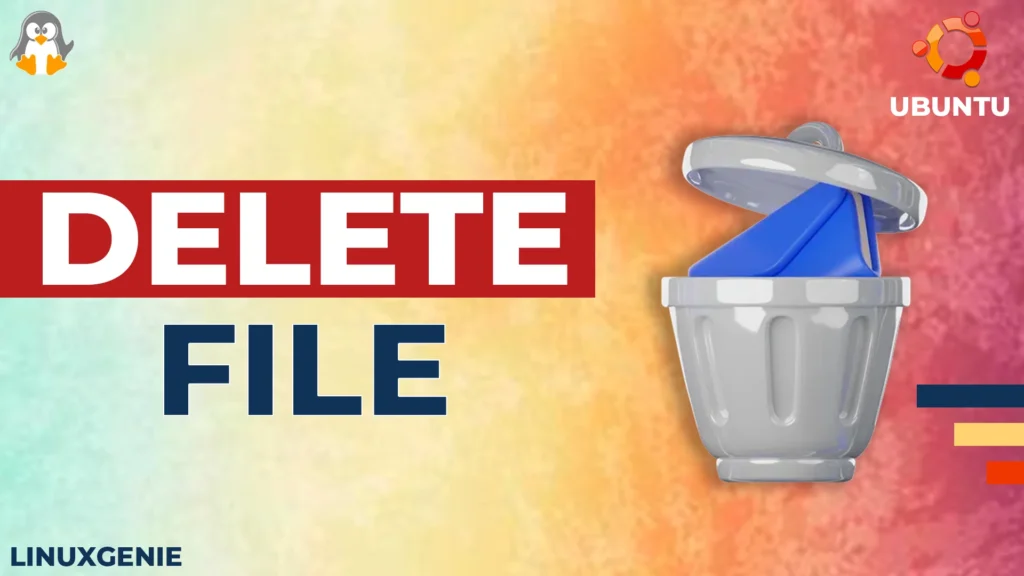 How to Delete File on Ubuntu