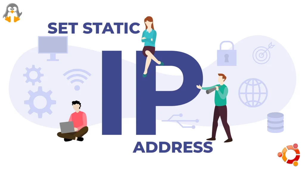 How to Set Static IP Address on Ubuntu