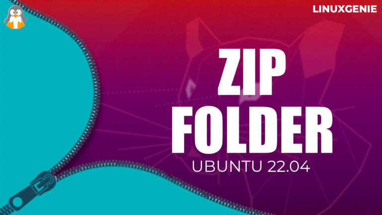 How to zip a Folder in Ubuntu Linux - Linux Genie